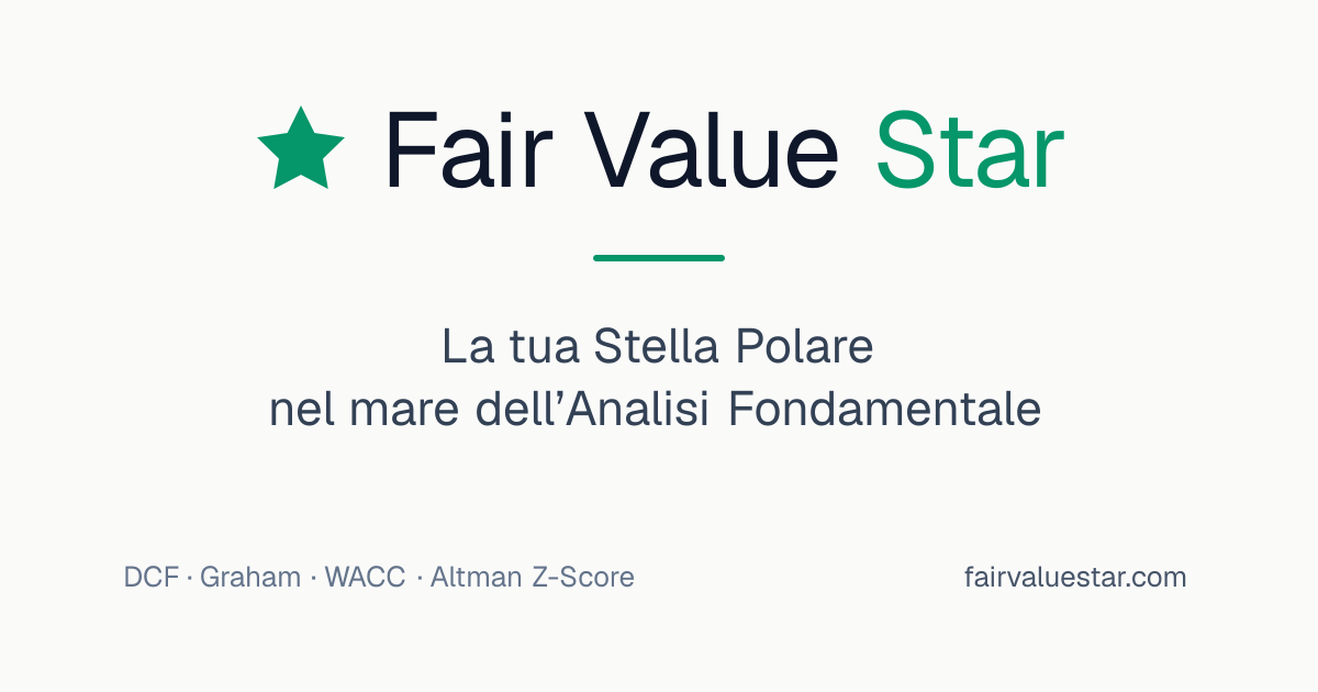 Fair Value Star — Analisi fondamentale istantanea